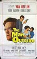 Фильм The Man Outside : актеры, трейлер и описание.