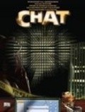 Фильм Chat : актеры, трейлер и описание.