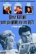 Фильм Ohne Krimi geht die Mimi nie ins Bett : актеры, трейлер и описание.