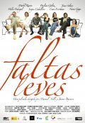 Фильм Faltas leves : актеры, трейлер и описание.