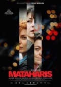 Фильм Матахарис : актеры, трейлер и описание.