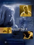 Фильм Bulletface : актеры, трейлер и описание.