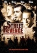 Фильм Street Revenge : актеры, трейлер и описание.