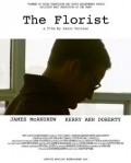 Фильм The Florist : актеры, трейлер и описание.