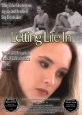 Фильм Letting Life In : актеры, трейлер и описание.