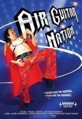 Фильм Air Guitar Nation : актеры, трейлер и описание.