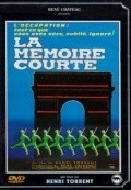 Фильм La memoire courte : актеры, трейлер и описание.