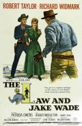 Фильм Закон и Джейк Уэйд : актеры, трейлер и описание.