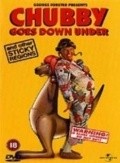 Фильм Chubby Goes Down Under and Other Sticky Regions : актеры, трейлер и описание.