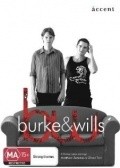 Фильм Burke & Wills : актеры, трейлер и описание.
