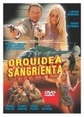 Фильм Orquidea sangrienta : актеры, трейлер и описание.