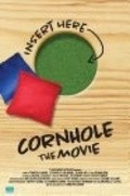 Фильм Cornhole: The Movie : актеры, трейлер и описание.