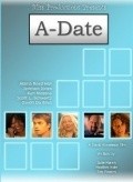 Фильм A-Date : актеры, трейлер и описание.