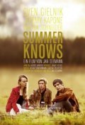 Фильм Summer Knows : актеры, трейлер и описание.