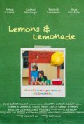 Фильм Lemons & Lemonade : актеры, трейлер и описание.