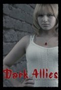 Фильм Dark Allies : актеры, трейлер и описание.