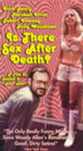 Фильм Is There Sex After Death? : актеры, трейлер и описание.