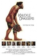 Фильм Knuckle Draggers : актеры, трейлер и описание.