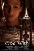 Фильм One Wish : актеры, трейлер и описание.