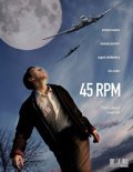 Фильм 45 R.P.M. : актеры, трейлер и описание.