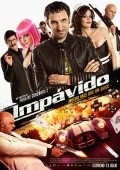 Фильм Impávido : актеры, трейлер и описание.