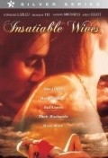 Фильм Insatiable Wives : актеры, трейлер и описание.