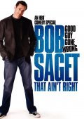 Фильм Bob Saget: That Ain't Right : актеры, трейлер и описание.
