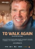 Фильм To Walk Again : актеры, трейлер и описание.
