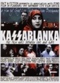 Фильм Kassablanka : актеры, трейлер и описание.