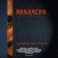 Фильм Habanero : актеры, трейлер и описание.