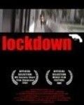 Фильм Lockdown : актеры, трейлер и описание.