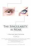 Фильм The Singularity Is Near : актеры, трейлер и описание.