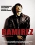 Фильм Ramirez : актеры, трейлер и описание.
