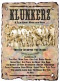 Фильм Klunkerz : актеры, трейлер и описание.