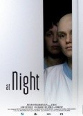 Фильм Ночью : актеры, трейлер и описание.