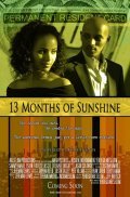 Фильм 13 Months of Sunshine : актеры, трейлер и описание.
