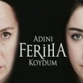 Фильм Adini feriha koydum  (сериал 2011 - ...) : актеры, трейлер и описание.