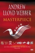 Фильм Andrew Lloyd Webber: Masterpiece : актеры, трейлер и описание.