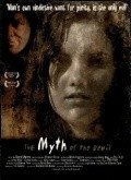 Фильм The Myth of the Devil : актеры, трейлер и описание.