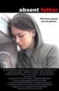 Фильм Absent Father : актеры, трейлер и описание.