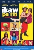 Фильм Ikaw pa rin: Bongga ka boy! : актеры, трейлер и описание.