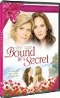 Фильм Bound by a Secret : актеры, трейлер и описание.