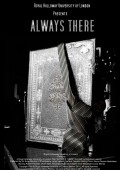 Фильм Always There : актеры, трейлер и описание.
