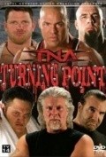 Фильм TNA Точка поворота : актеры, трейлер и описание.
