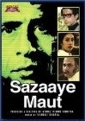 Фильм Sazaye Maut : актеры, трейлер и описание.