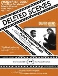 Фильм Deleted Scenes : актеры, трейлер и описание.