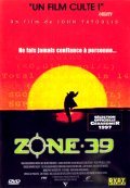 Фильм Зона 39 : актеры, трейлер и описание.