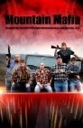 Фильм Mountain Mafia : актеры, трейлер и описание.