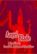 Фильм Angel Blade : актеры, трейлер и описание.