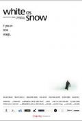Фильм Белый снег : актеры, трейлер и описание.